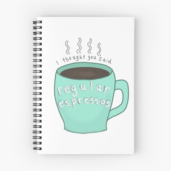 Item preview, I Thought You Said Regular Espressos   designed and sold by Madeline Caples.