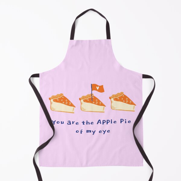 Item preview, You are the Apple Pie of my Eye designed and sold by 442b.