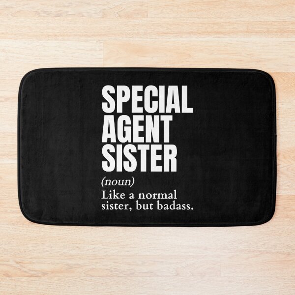 Item preview, Funny Badass Special Agent Sister Definition designed and sold by EndlessFreedom.