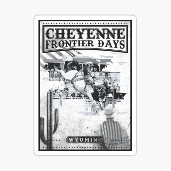 Item preview, Cheyenne Frontier Days – Cheyenne, Wyoming designed and sold by Caramel-Dog.