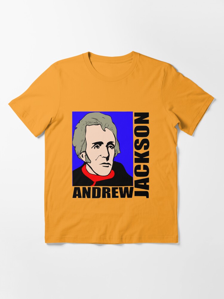 andrew jackson t shirt