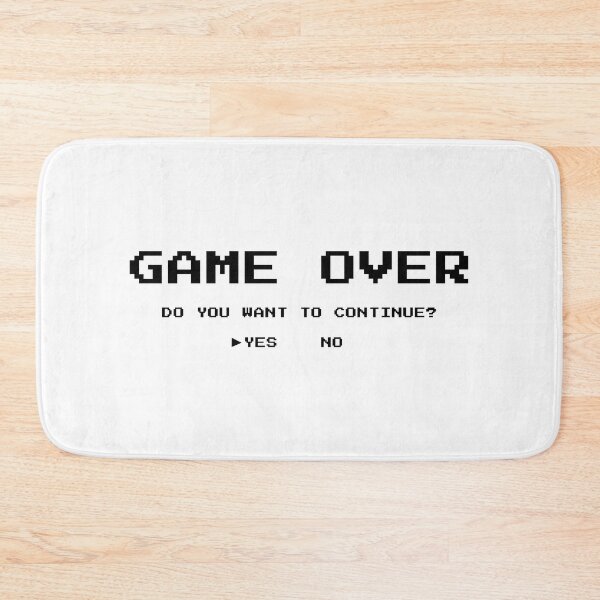 Item preview, Game Over Continue? (Plain Black Text) designed and sold by Pendy777.