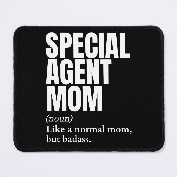 Item preview, Funny Badass Special Agent Mom Definition designed and sold by EndlessFreedom.