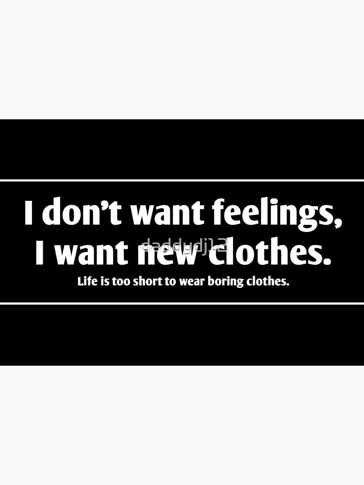 i want clothes