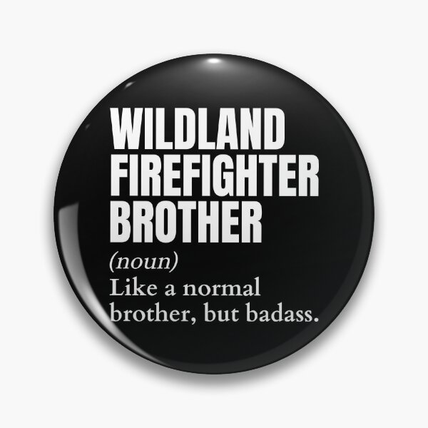 Item preview, Funny Badass Wildland Firefighter Brother Definition designed and sold by EndlessFreedom.