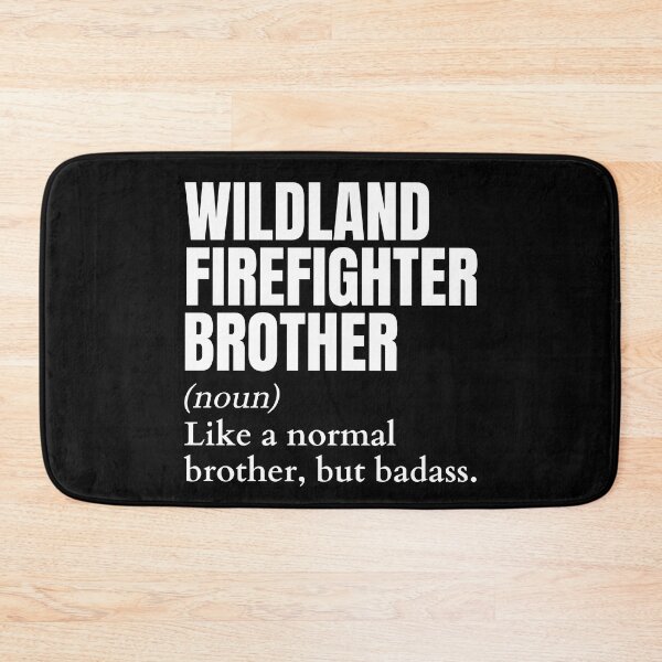 Item preview, Funny Badass Wildland Firefighter Brother Definition designed and sold by EndlessFreedom.