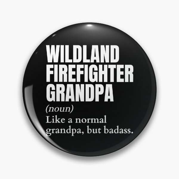 Item preview, Funny Badass Wildland Firefighter Grandpa Definition designed and sold by EndlessFreedom.