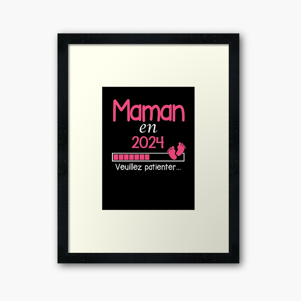 Maman en 2024 Cadeau Future Mère Poster for Sale by Niko Samuel