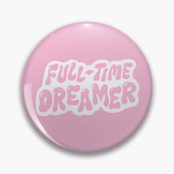 Item preview, Full Time Dreamer Motivational Statement Spoof designed and sold by Osh Sales.