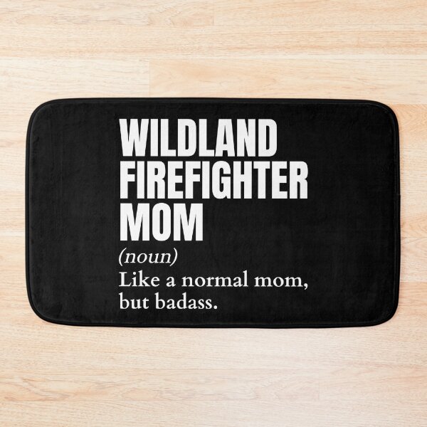 Item preview, Funny Badass Wildland Firefighter Mom Definition designed and sold by EndlessFreedom.