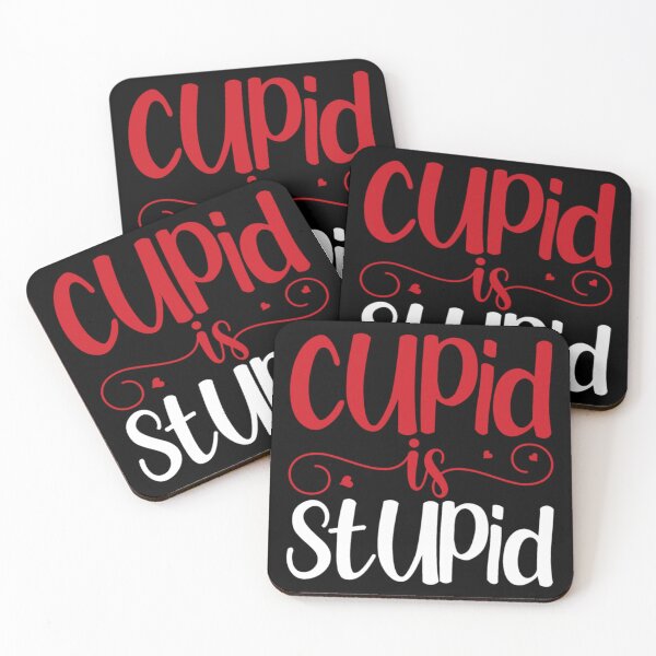 Item preview, Cupid is stupid designed and sold by pnkpopcorn.