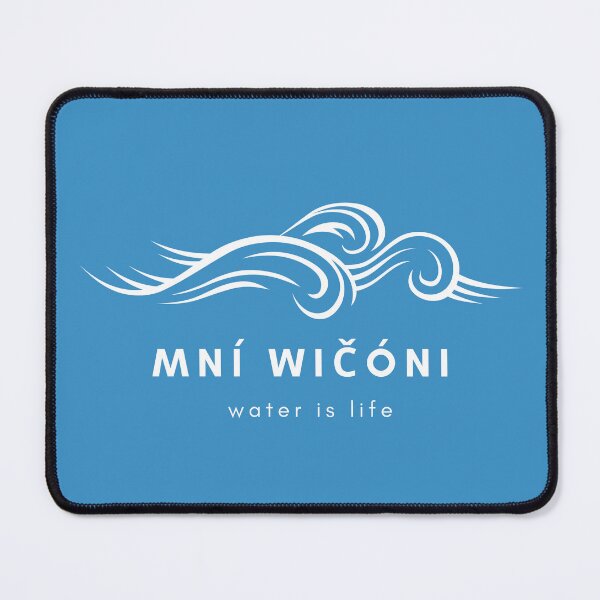 Item preview, Mni Wiconi Water is Life designed and sold by Kanontsistiio.