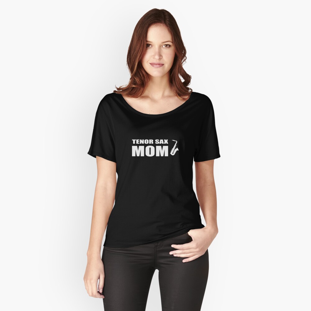 Tenor Sax Mom Shirt Band Saxophone Mother Tee