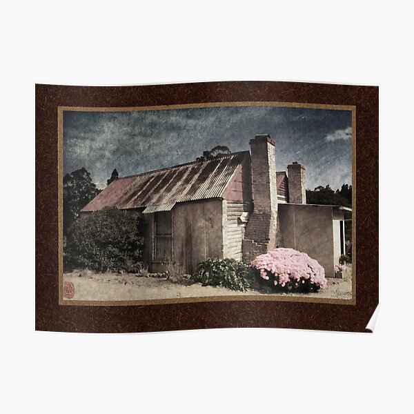Fruit Picker's Hut, Tasmania Poster