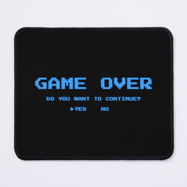 Item preview, Game Over Continue? (Blue Outline Looks Best On Black) designed and sold by Pendy777.