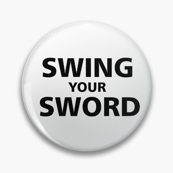 Item preview, swing your sword  designed and sold by Enhance  Imagination.