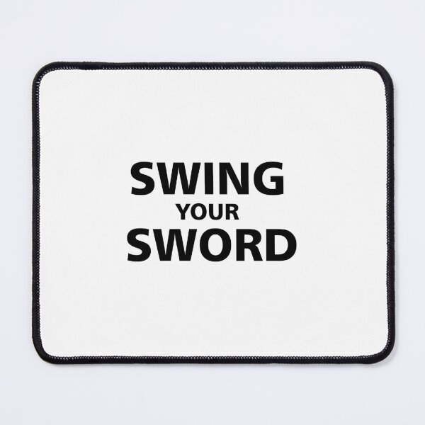 Item preview, swing your sword  designed and sold by Enhance  Imagination.