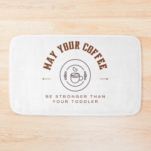 Item preview, Funny Coffee vs Toddlers Quote designed and sold by iamwowie.