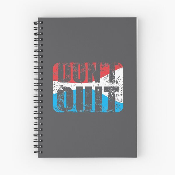 Item preview, DON'T QUIT designed and sold by steveowbridge.