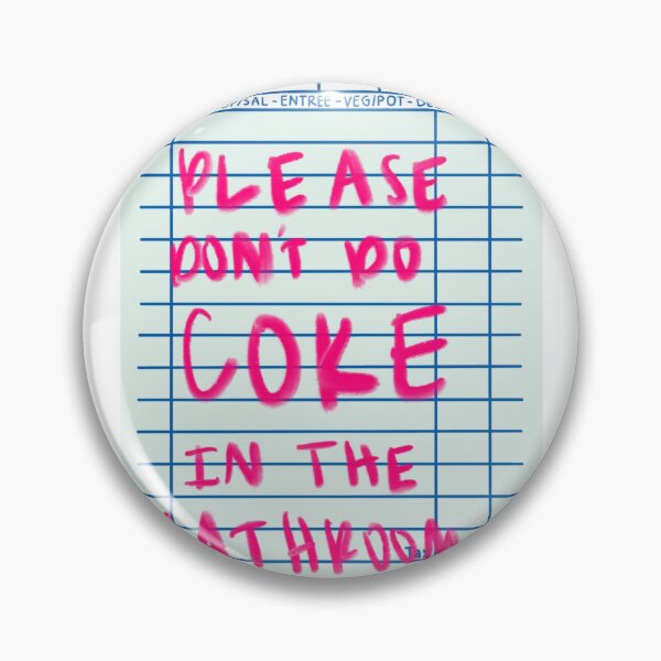Item preview, “Please don’t do coke in the bathroom” on check  designed and sold by Kate  Boone.