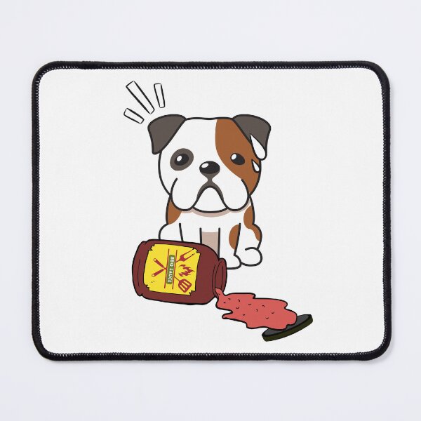 Item preview, Cute Bulldog Spilled BBQ Sauce designed and sold by Pet Station.