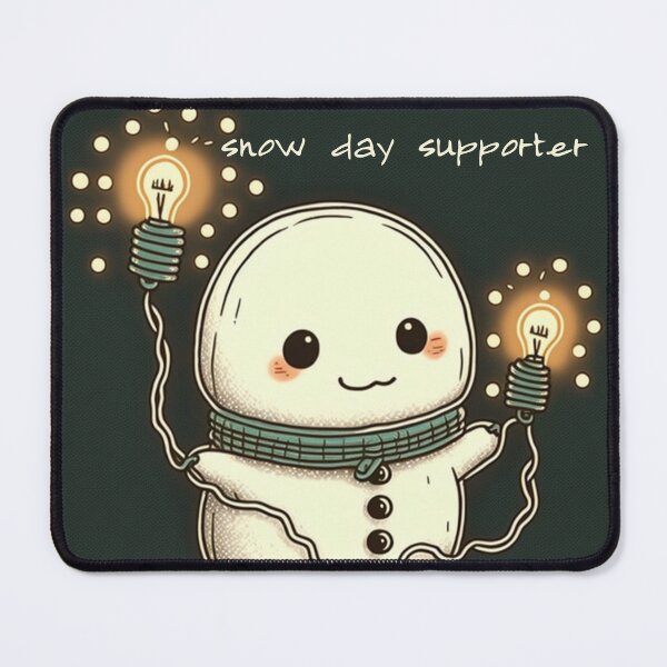 Item preview, Snow day supporter designed and sold by printiesart.