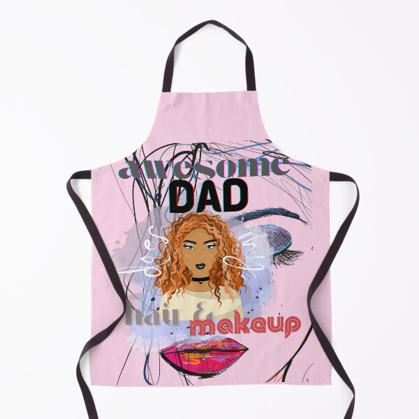 Item preview, Awesome Dad Does My Hair&Makeup - Dads Moms designed and sold by ttsayt1earth.