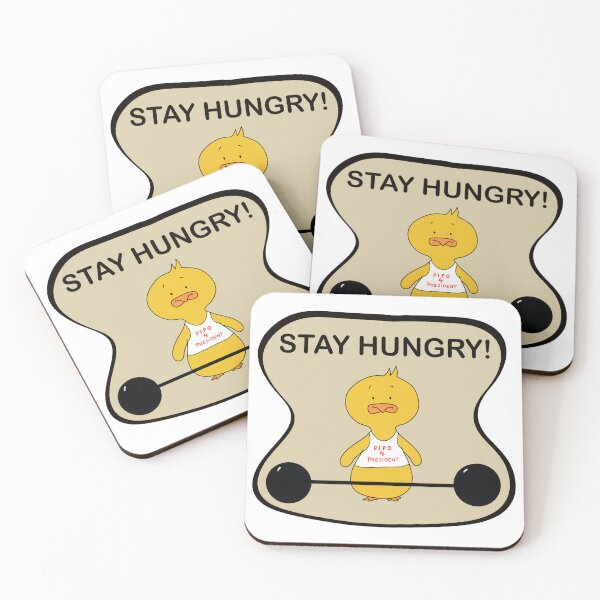 Item preview, Stay hungry designed and sold by Boris  Bedarf.