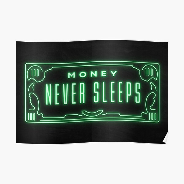 “Money Never Sleeps Green Neon Glow Style Motivational Quote Success