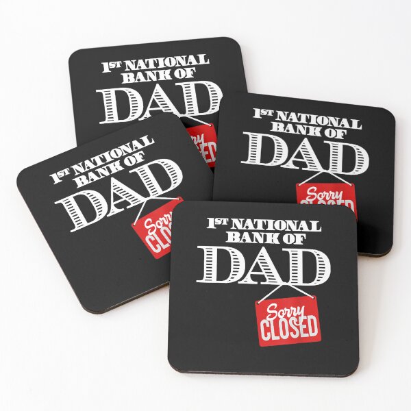 Item preview, 1st National Bank Of Dad Sorry Closed designed and sold by Melanies16.