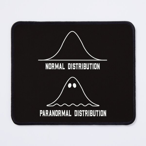 Item preview, Math Statistics Normal Distribution Paranormal Distribution designed and sold by JohnRestrepo0.