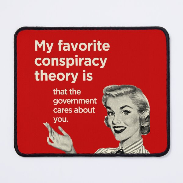 Item preview, My favorite Conpsiracy Theory - Funny Covid Tyranny designed and sold by -Koleidescope.