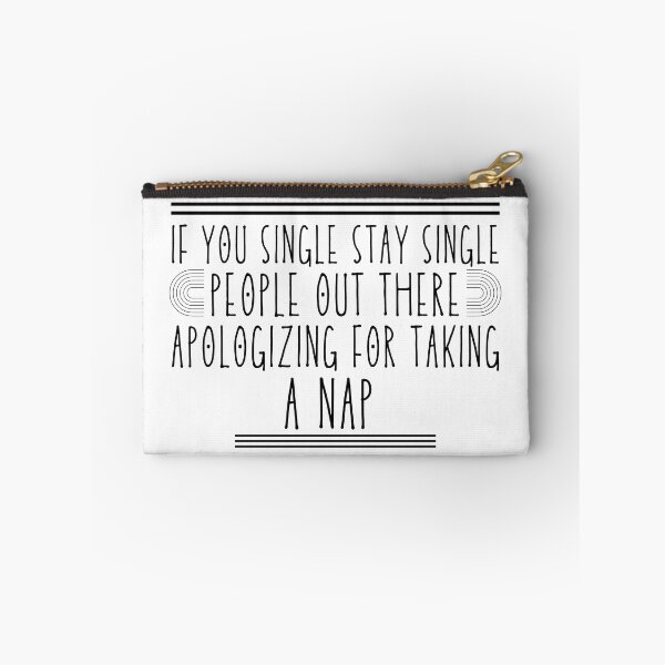 Item preview, If You Single Stay Single Funny Valentine Quote designed and sold by 5thseason-shop.