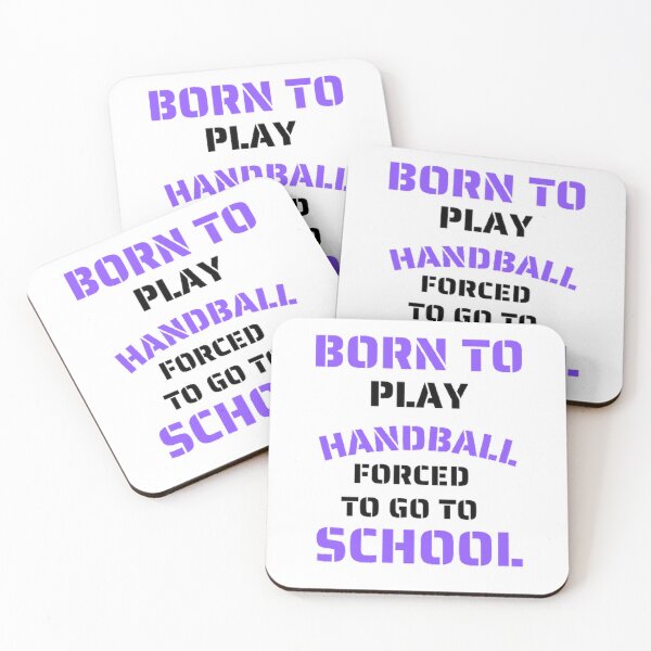 Item preview, Born to play handball forced to go to school designed and sold by Hammy97.