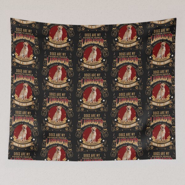 Item preview, DOGS ARE MY FAVORITE PEOPLE LABRADOR designed and sold by R B Chrystal.