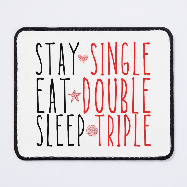 Item preview, Stay Single Eat Double Sleep Triple Funny Valentine Quote designed and sold by 5thseason-shop.