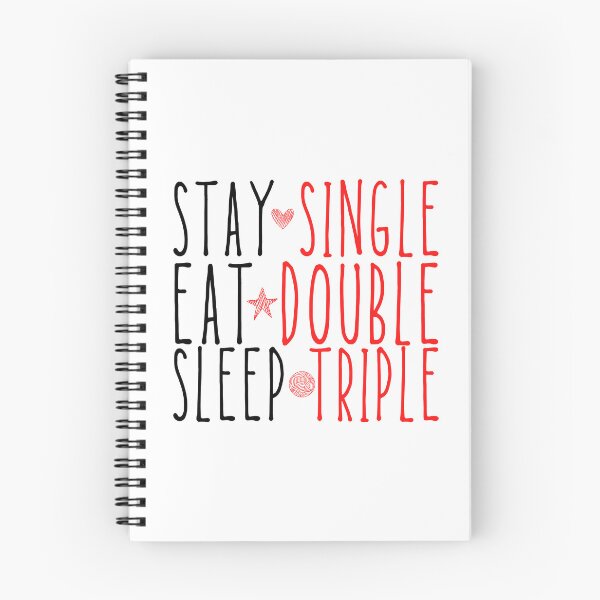 Item preview, Stay Single Eat Double Sleep Triple Funny Valentine Quote designed and sold by 5thseason-shop.