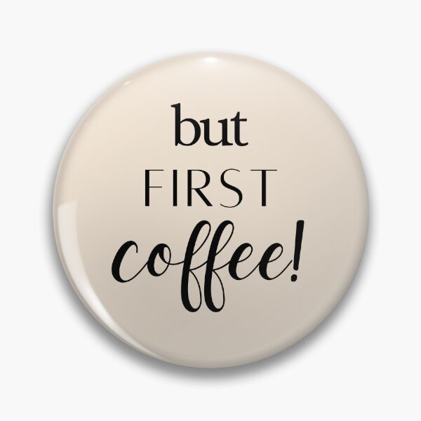 Item preview, But First Coffee designed and sold by abrill-official.