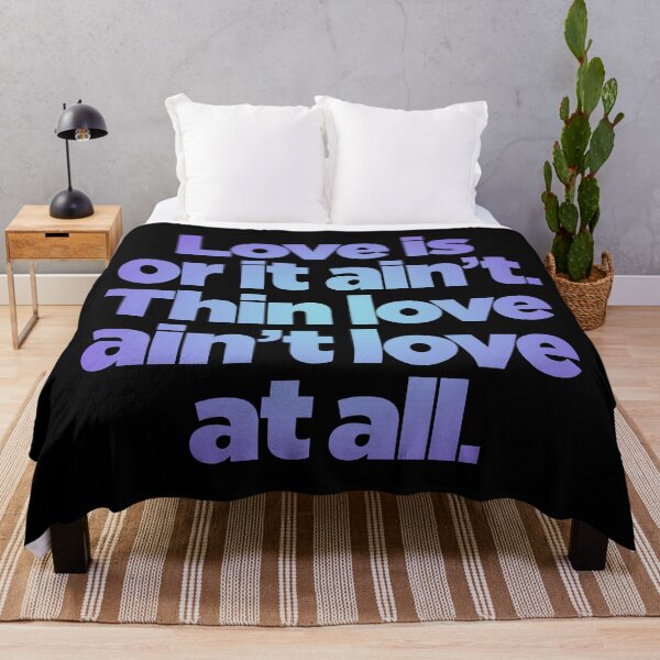Item preview, Love is or it ain't. Thin love ain't love at all. v.2 designed and sold by x1brett.
