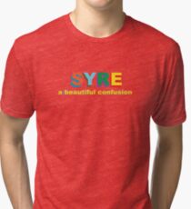 Syre a beautiful confusion Tri-blend T-Shirt
