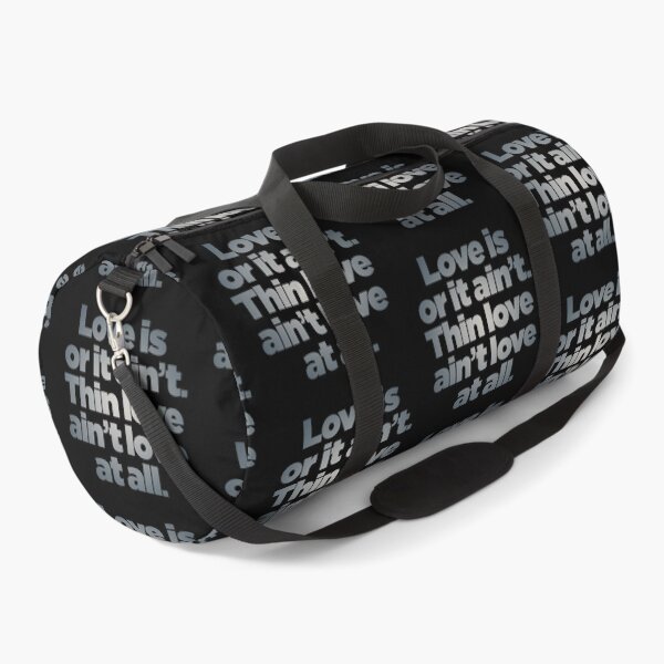 Item preview, Love is or it ain't. Thin love ain't love at all. v.7 designed and sold by x1brett.