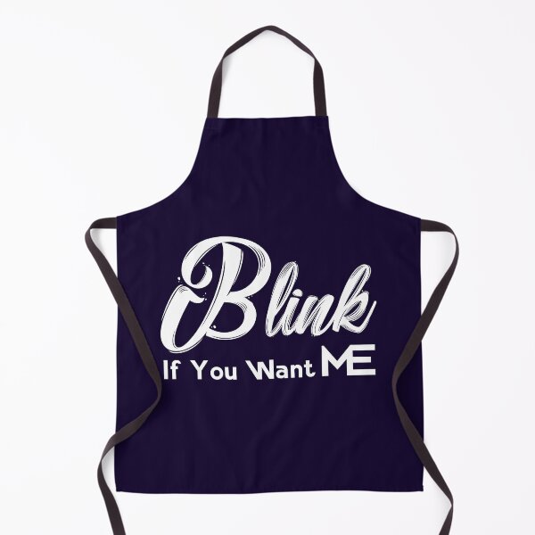 Item preview, Blink if you want me funny design designed and sold by Ultimatedezign.
