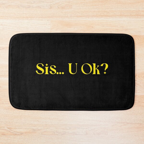 Item preview, Sis...U OK? Sisterhood. Motivation designed and sold by Tish K..