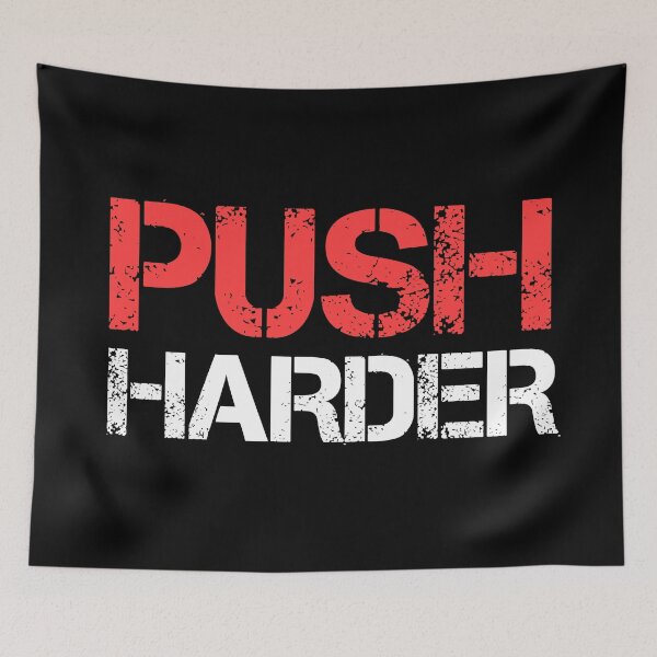 Item preview, Push Hard : Inspirational Quote designed and sold by EnzoVectorism.