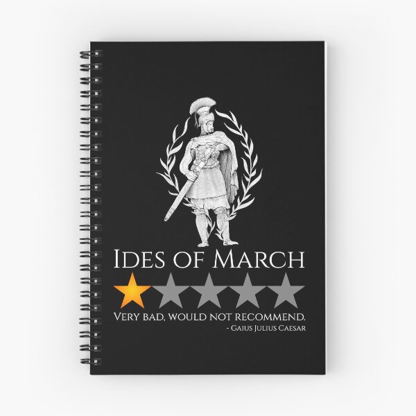 Item preview, Julius Caesar - Ides Of March - Funny Ancient Rome Meme designed and sold by Styrman.