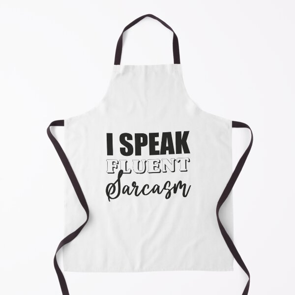 Item preview, Sarcastic Dark Humor Smart Funny I Speak Fluent Sarcasm, I Speak Fluent Sarcasm, I Speak Fluent,Fluent Sarcasm,Mostly Sarcastic designed and sold by RedArtsDesign.