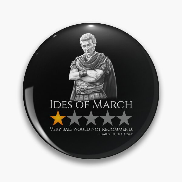 Julius Caesar Pins and Buttons for Sale