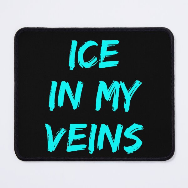 Item preview, Ice In My Veins designed and sold by thathoopworld.