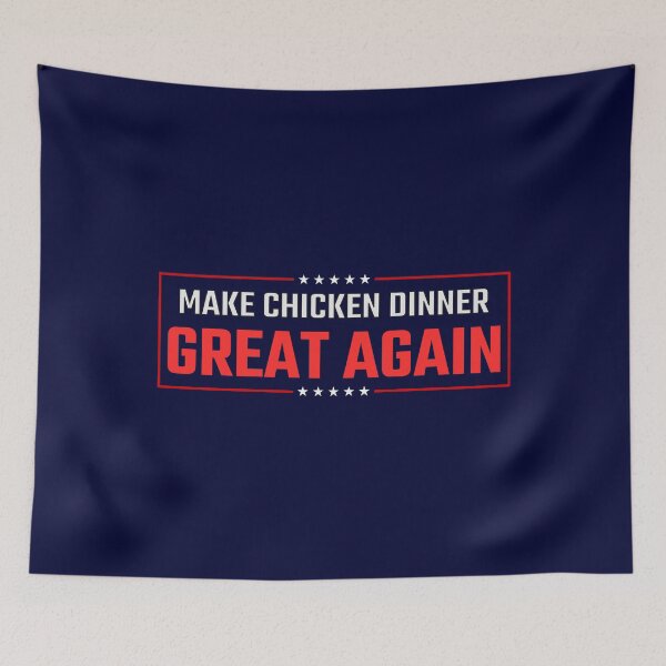 Item preview, Make Chicken Dinner Great Again designed and sold by Essenti4lgoods.