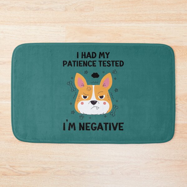 Item preview, Funny I Had My Patience Tested Im Negative Sarcastic Humor Quotes Sarcasm Saying  designed and sold by Zee T-Shirt.